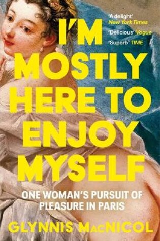 Cover of I'm Mostly Here to Enjoy Myself