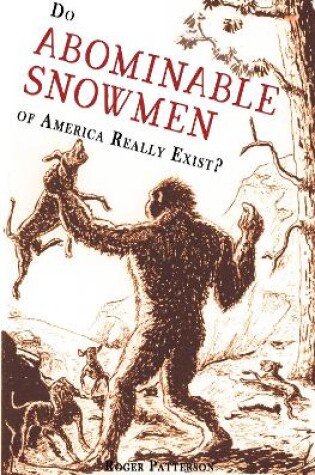 Cover of Do Abominable Snowmen of America Really Exist?