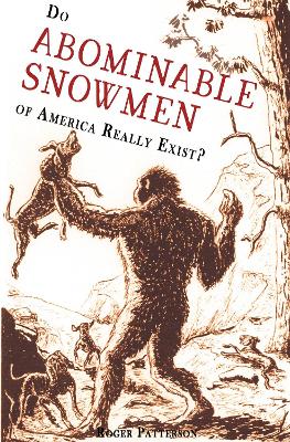 Book cover for Do Abominable Snowmen of America Really Exist?