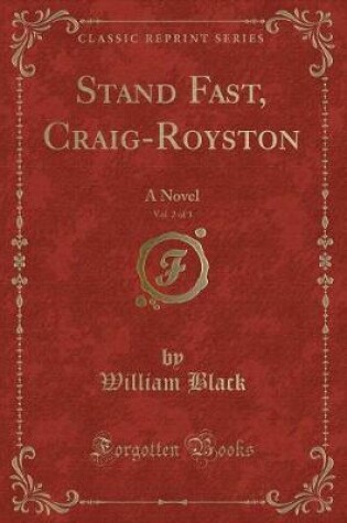 Cover of Stand Fast, Craig-Royston, Vol. 2 of 3