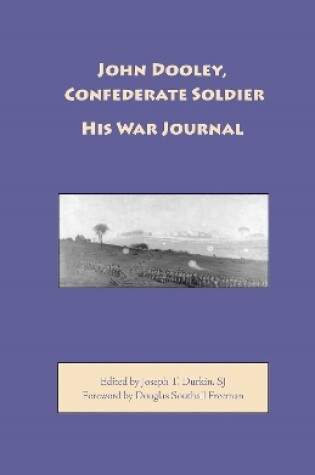 Cover of John Dooley, Confederate Soldier