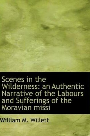 Cover of Scenes in the Wilderness