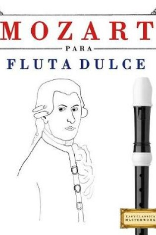 Cover of Mozart Para Flauta Dulce