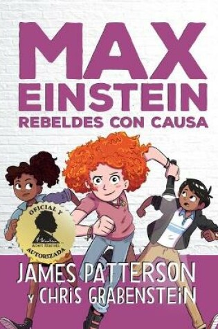 Cover of Max Einstein. Rebeldes Con Causa