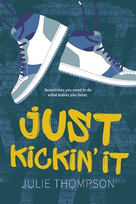 Cover of Just Kickin' It