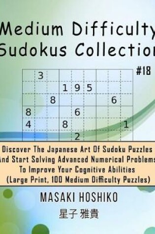 Cover of Medium Difficulty Sudokus Collection #18