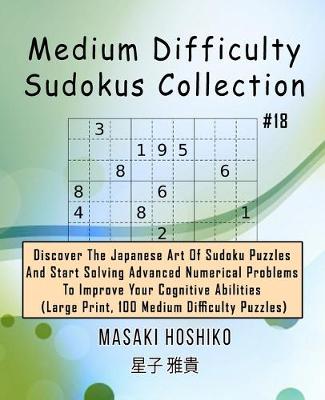 Book cover for Medium Difficulty Sudokus Collection #18