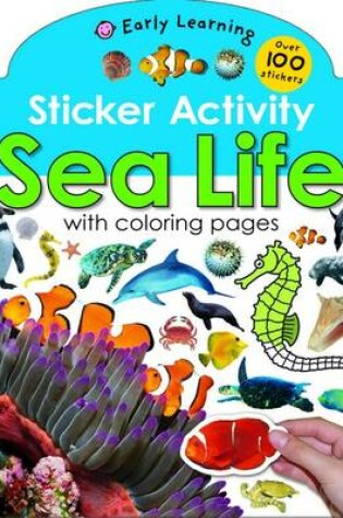 Cover of Sticker Activity Early Learning - Sea Life