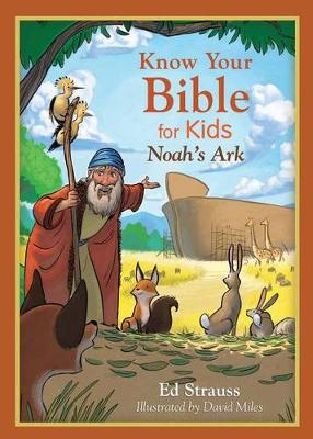 Book cover for Know Your Bible for Kids: Noah's Ark