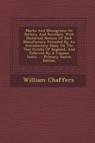 Cover of Marks and Monograms on Pottery and Porcelain