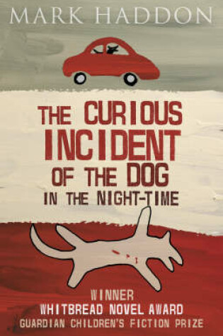 Cover of The Curious Incident of the Dog in the Night-time