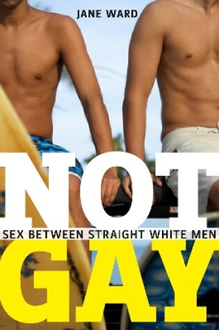 Cover of Not Gay