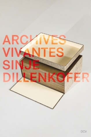 Cover of Sinje Dillenkofer - Archives Vivantes