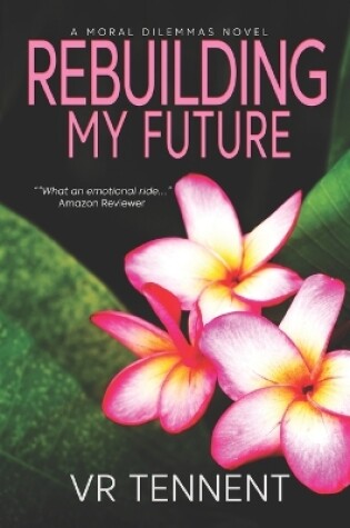 Cover of Rebuilding My Future