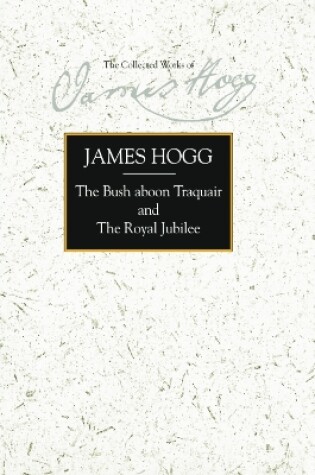 Cover of The Bush Aboon Traquair and the Royal Jubilee