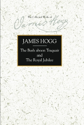 Cover of The Bush aboon Traquair and The Royal Jubilee