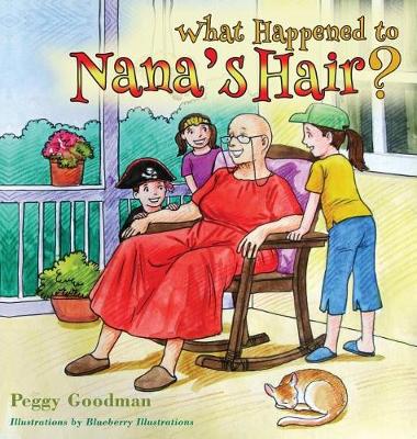 Book cover for What Happened To Nana's Hair?