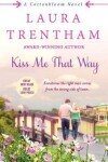 Book cover for Kiss Me That Way