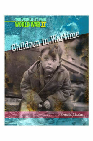 Cover of World at War: World War II: The Evacuation of Children