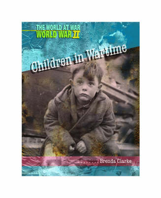 Book cover for World at War: World War II: The Evacuation of Children