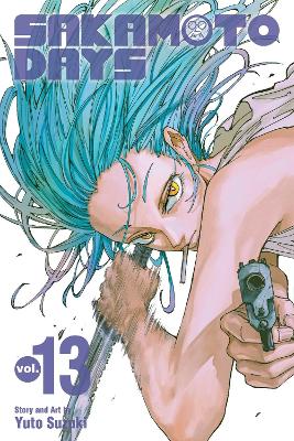 Book cover for Sakamoto Days, Vol. 13