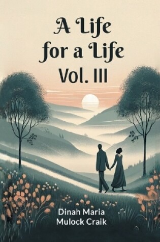 Cover of A Life for a Life Vol. III