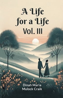 Book cover for A Life for a Life Vol. III