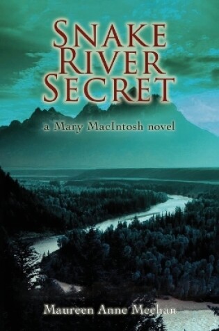 Cover of Snake River Secret