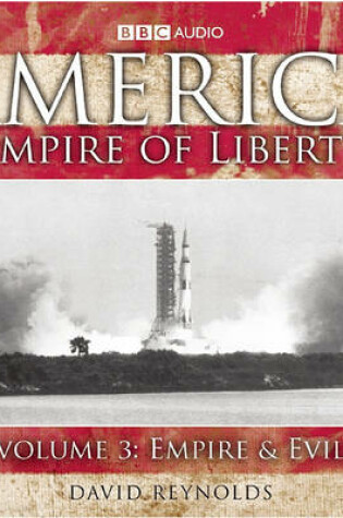 Cover of America, Empire of Liberty: Volume 3