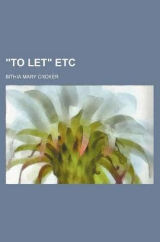 Cover of "To Let" Etc