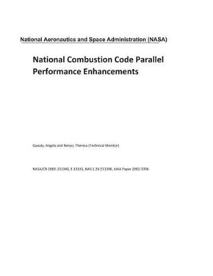 Book cover for National Combustion Code Parallel Performance Enhancements