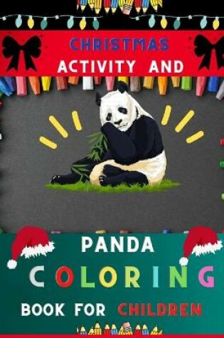 Cover of Christmas activity and panda coloring book for children