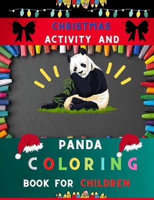 Book cover for Christmas activity and panda coloring book for children