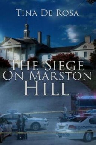 Cover of The Siege On Marston Hill