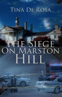 Book cover for The Siege On Marston Hill