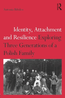 Book cover for Identity, Attachment and Resilience