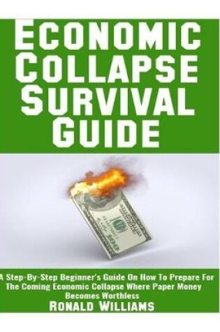 Cover of Economic Collapse Survival Guide