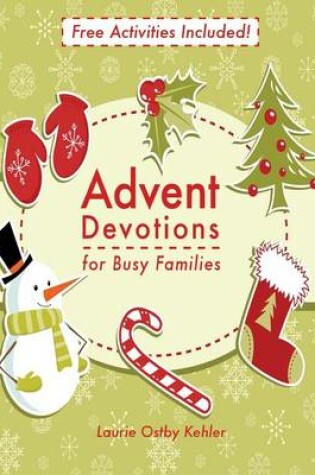 Cover of Advent Devotions for Busy Families