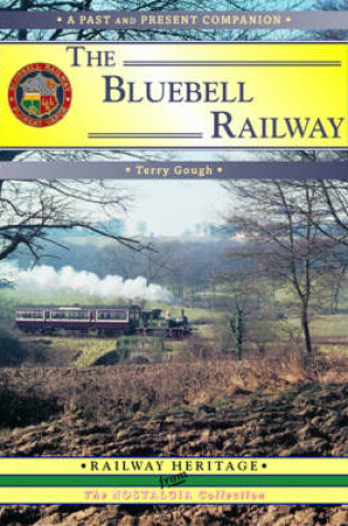 Cover of The Bluebell Railway