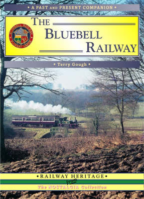 Cover of The Bluebell Railway