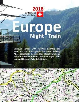 Book cover for Europe by Night Train 2018 - Switzerland Special Edition