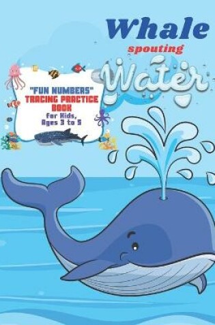 Cover of Whale spouting Water