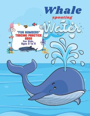 Book cover for Whale spouting Water