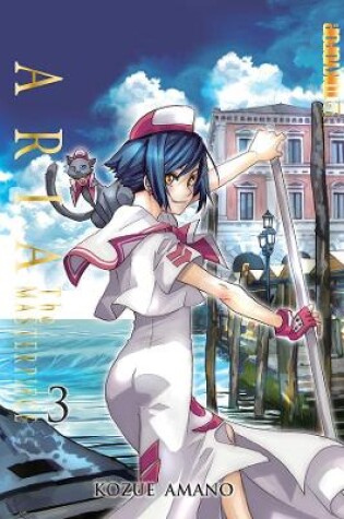 Cover of Aria: The Masterpiece, Volume 3