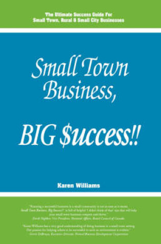 Cover of Small Town Business, Big $Uccess!!
