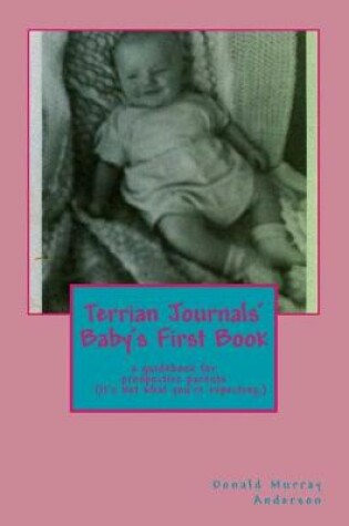 Cover of Terrian Journals' Baby's First Book