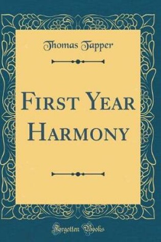 Cover of First Year Harmony (Classic Reprint)