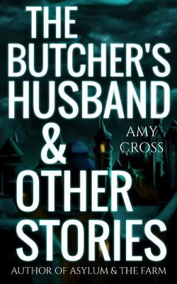 Book cover for The Butcher's Husband and Other Stories