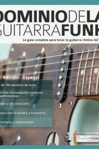 Cover of Dominio de la guitarra funk