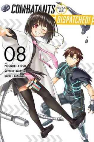 Cover of Combatants Will Be Dispatched!, Vol. 8 (manga)